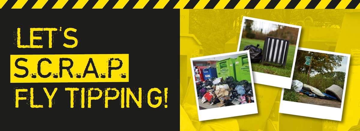 Let's scrap fly-tipping